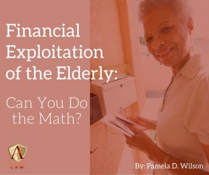Financial Exploitation of the Elderly - Pamela Wilson - Andersen Law PC